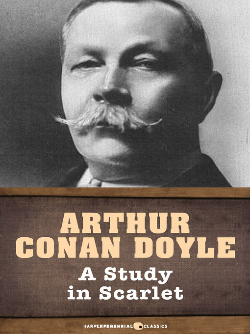 Title details for A Study in Scarlet by Arthur Conan Doyle - Wait list